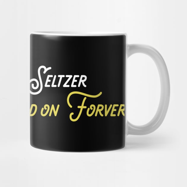 Invest in Hard Seltzer by JJFDesigns